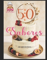 50 ANOS DE SABOR: Receitas da Joana Dongala (Portuguese Edition) B0CVVB4XLH Book Cover