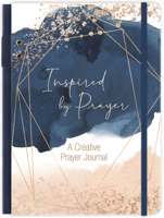 Inspired by Prayer: A Creative Prayer Journal 1633262154 Book Cover