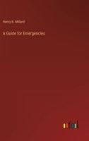 A Guide For Emergencies Containing The Homeopathic Treatment 1164528920 Book Cover