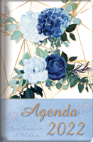 The Treasure of Wisdom - 2022 Daily Agenda - Royal Blue Roses: A Daily Calendar, Schedule, and Appointment Book with an Inspirational Quotation or Bible Verse for Each Day of the Year 1632642425 Book Cover