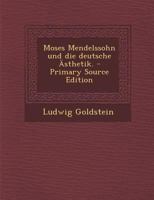 Moses Mendelssohn und die deutsche Ästhetik. 1018756507 Book Cover