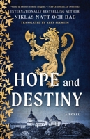 Hope and Destiny: A Novel 1668069873 Book Cover