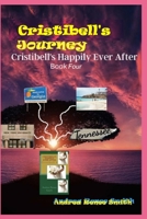 Cristibell's Happily Ever After 1492373982 Book Cover