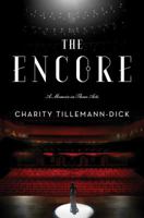 The Encore: A Memoir in Three Acts 150110232X Book Cover