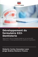 Développement du formulaire 033-Dentisterie (French Edition) 6206929337 Book Cover