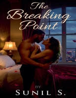 The Breaking Point B0GKCCM9G8 Book Cover