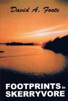 Footprints in Skerryvore 1530315603 Book Cover