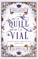The Quill and the Vial 1956668187 Book Cover