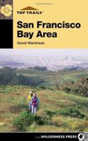 Top Trails San Francisco Bay Area (Top Trails) 0899973485 Book Cover