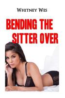 Bending the Sitter Over 1519321562 Book Cover