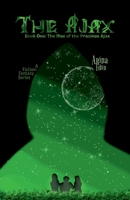 The Ajax: Book One: The Rise of the Prasinos Ajax B0DW8JMTQW Book Cover