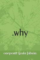 .why 6150219496 Book Cover
