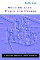 Soldier, Lily, Peace and Pearls 0987771809 Book Cover