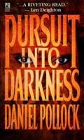Pursuit into Darkness 0671705768 Book Cover