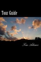 Tour Guide 1544799683 Book Cover