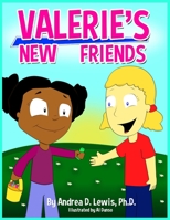 Valerie's New Friends 1936937468 Book Cover