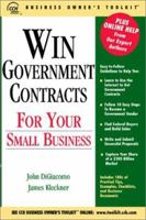 Win Government Contracts for Your Small Business 0808005561 Book Cover
