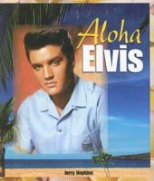 Aloha Elvis 1573062731 Book Cover
