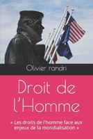 Droit de l'Homme: Les droits de l'homme face aux enjeux de la mondialisation B0C2RG16GJ Book Cover