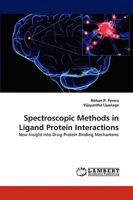 Spectroscopic Methods in Ligand Protein Interactions 3838390466 Book Cover