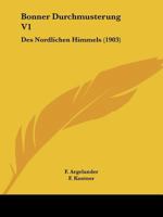 Bonner Durchmusterung V1: Des Nordlichen Himmels (1903) 1168126088 Book Cover