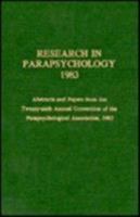 Research in Parapsychology 1983 0810816954 Book Cover