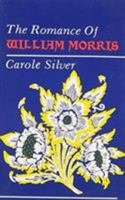 The Romance of William Morris 0821406515 Book Cover