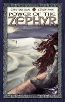 Power of the Zephyr 193696094X Book Cover