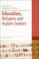 Education, Refugees and Asylum Seekers 1441136274 Book Cover
