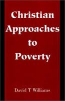 Christian Approaches to Poverty 059520290X Book Cover