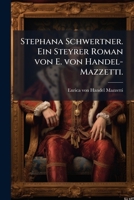 Stephana Schwertner: Jungfrau Und Martyrin... 1276900309 Book Cover