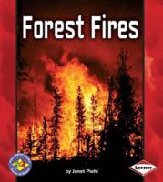 Forest Fires (Pull Ahead Books) 0822590166 Book Cover