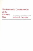The Economic Consequences of the Vietnam War 0275933881 Book Cover
