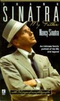 Frank Sinatra: My Father 067162508X Book Cover