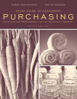 Study Guide to Accompany Purchasing: Selection and Procurement for the Hospitality Industry 0470316586 Book Cover