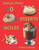 20 desserts faciles B0C1JCNRNG Book Cover