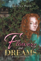Flowers and Dreams: Book 1 of the Némain Trilogy 1665766840 Book Cover