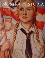 Why Germans Accepted the Third Reich, Hitler Youth, the Contest for the Memory of Mau Mau by British and Kenyans, and Kommunistyczna Edukacja w Polsce (Nostra Historia Book 4) 1499632215 Book Cover