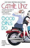 Good Girls Do (Girls Do Or Don't, #1) 0425208486 Book Cover