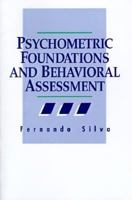 Psychometric Foundations and Behavioral Assessment 0803952678 Book Cover