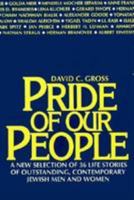 Pride of Our People: A New Selection of 36 Life Stories of Outstanding, Contemporary Jewish Men and Women (Walker Large Print Books) 0802726488 Book Cover