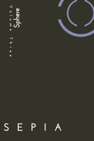 Sepia - Volume Three.: Poetry From The Soul. B0BGJW3K7Z Book Cover