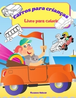 Carros para crian�as - Livro para colorir 1008934704 Book Cover