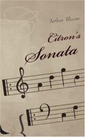 Citron's Sonata 1844019365 Book Cover