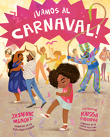 ¡Vamos a carnaval! (We're Off to Carnaval Spanish Edition) B0H3DPQBR4 Book Cover