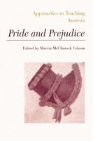 Approaches to Teaching Austen's Pride and Prejudice (Approaches to Teaching World Literature) 0873527143 Book Cover