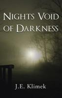Nights Void of Darkness 1633571041 Book Cover