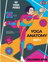 Yoga Anatomy. Colouring Book B08F6QNPCR Book Cover