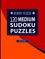Journey Puzzles: 120 Medium Sudoku Puzzles(Volume 1) 1686935013 Book Cover