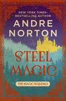 Steel Magic 0671299018 Book Cover